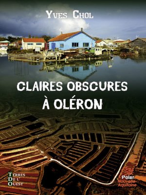 cover image of Claires obscures à Oléron